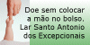 Doe sem colocar a m�o no bolso.